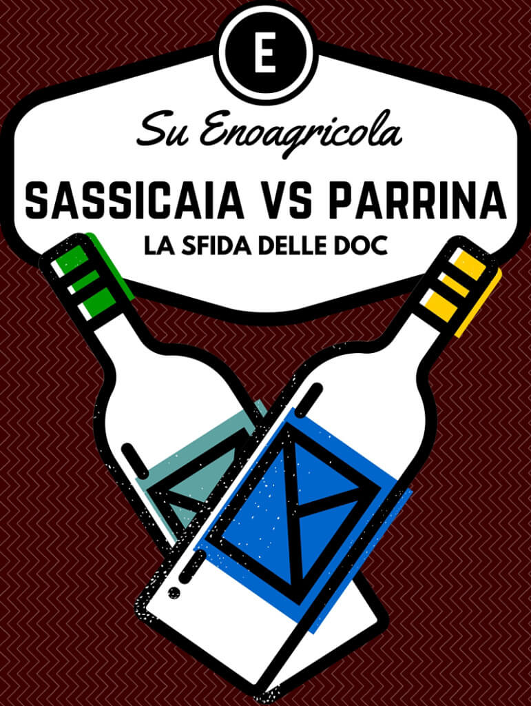 Sassicaia vs Parrina - Enoagricola Blog